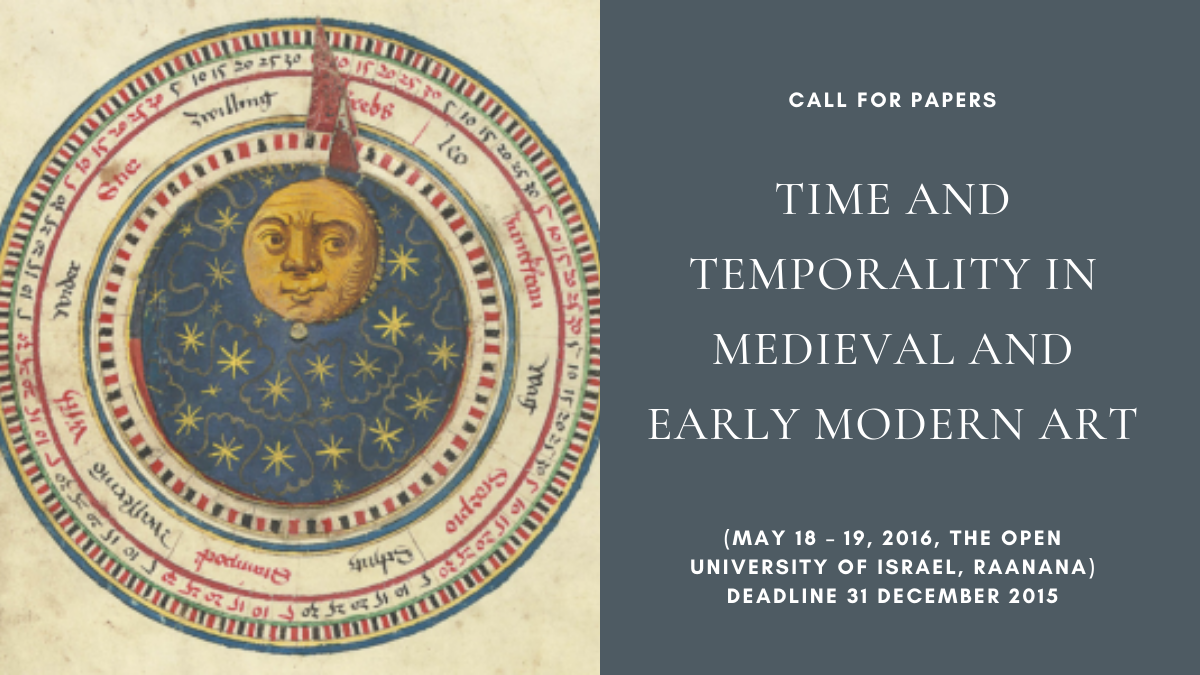 CFP: Time and Temporality in Medieval and Early Modern Art (May 18 – 19 ...
