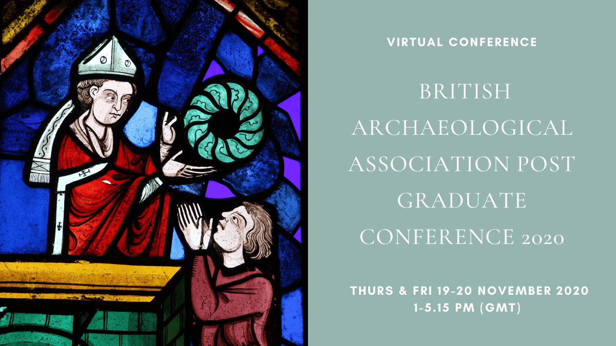 Recorded Conference: British Archaeological Association Postgraduate Conference&nbsp;2020