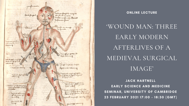 Online Lecture: ‘Wound Man: Three Early Modern Afterlives of a Medieval ...