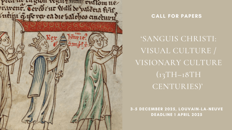 CFP: ‘Sanguis Christi: Visual Culture / Visionary Culture (13th–18th ...